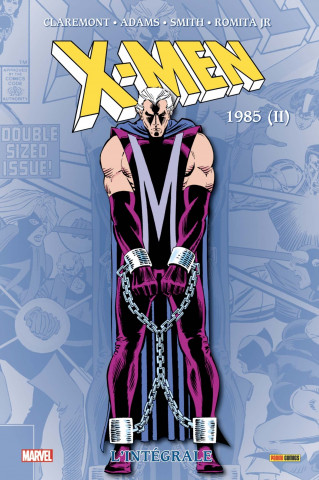 X-Men: L'intégrale 1985 (II) (T11 Nouvelle édition)