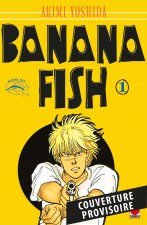 Banana Fish Perfect Edition T01