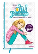 Oh ! Pénélope - Qu'est-ce qu'on attend pour être heureux ? - Tome 1