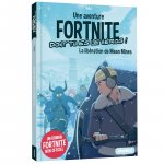 Fortnite - Une aventure dont tu es le héros - La libération de Mean Mines -  Tome 3