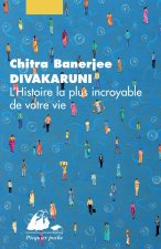 L'HISTOIRE LA PLUS INCROYABLE DE VOTRE VIE