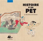 HISTOIRE D'UN PET - LA DECONFITURE DE FUKUTOMI