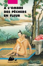 A L'OMBRE DES PECHERS EN FLEUR