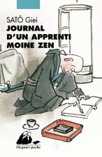 JOURNAL D'UN APPRENTI MOINE ZEN