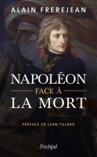 Napoléon face à la mort