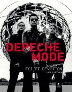 Depeche Mode - Foi et dévotion