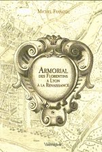 Armorial des Florentins à Lyon pendant la Renaissance