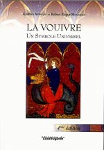 LA VOUIVRE UN SYMBOLE UNIVERSEL