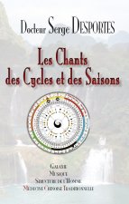 LES CHANTS DES CYCLES ET DES SAISONS