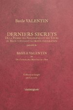 BASILE VALENTIN-DERNIERS SECRETS, commenté par CHALYBE