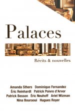 Palaces d'ici et d'ailleurs