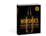 Le grand livre des whiskies - Nouvelle édition