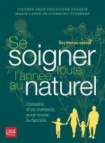 Se soigner toute l'année au naturel