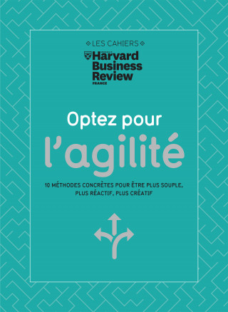 Optez pour l'agilité