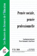 PENSEE SOCIALE PENSEE PROFESSIONNELLE