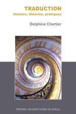 TRADUCTION HISTOIRE THEORIES PRATIQUES
