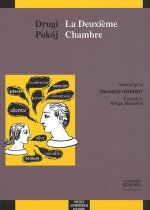 DRUGI POKOJ / LA DEUXIEME CHAMBRE