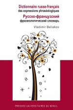 DICTIONNAIRE RUSSE FRANCAIS DES EXPRESSIONS PHRASEOLOGIQUES