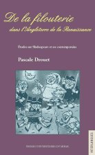 DE LA FILOUTERIE DANS L ANGLETERRE DE LA RENAISSANCE