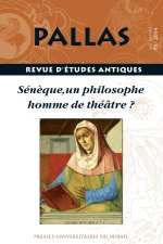 SENEQUE UN PHILOSOPHE HOMME DE THEATRE