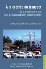 A LA CROISEE DU TRANSECT