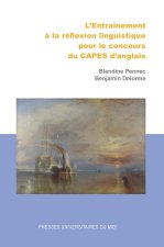 ENTRAINEMENT A LA REFLEXION LINGUISTIQUE POURLE CONCOURS DU CAPES D ANGLAIS