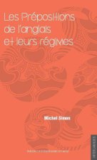 PREPOSITIONS DE L ANGLAIS ET LEURS REGIMES
