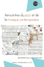 RENCONTRES DU JAZZ ET DE LA MUSIQUE CONTEMPORAINE