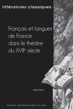 FRANCAIS ET LANGUES DE FRANCE DANS LE THEATREDU XVIIE SIECLE