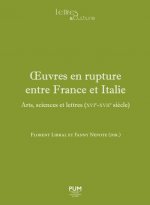 OEUVRES EN RUPTURE ENTRE FRANCE ET ITALIE