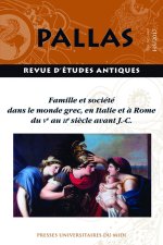 FAMILLE ET SOCIÉTÉ DANS LE MONDE GREC ET EN ITALIE À ROME DU VE AU IIE SIÈCLE AV