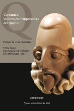 CERVANTES: LECTURAS CONTEMPORÁNEAS DEL QUIJOTE