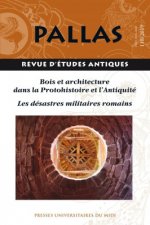 Bois et architecture dans la Protohistoire et l'Antiquité