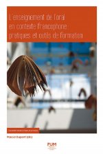 L'enseignement de l'oral en contexte francophone : pratiques et outils de formation