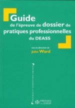Guide de l'épreuve de dossier de pratiques professionnelles du DEASS