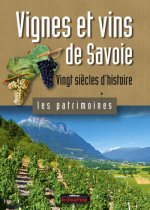 Vignes et vins de Savoie vingt