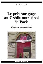 Le prêt sur gage au Crédit municipal de Paris - clientèle et mondes sociaux