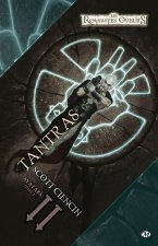 Avatars, T2 : Tantras
