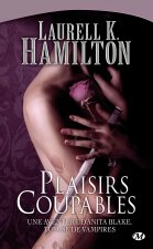Anita Blake, T1 : Plaisirs coupables