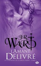 La Confrérie de la dague noire, T5 : L'Amant délivré