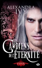 Les Gardiens de l'éternité, T2 : Viper