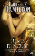 Anita Blake, T12 : Rêves d'Incube