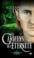 Les Gardiens de l'éternité, T12 : Cyn