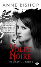 Meg Corbyn, T2 : Volée noire
