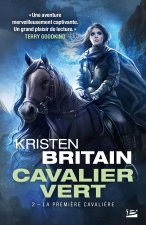 Cavalier Vert, T2 : La Première Cavalière