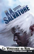Le Codex des compagnons, T3 : La Vengeance du nain