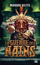 La Guerre des Nains, T1 : Le Secret de l'eau noire