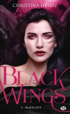 Black Wings, T5 : Black City