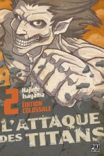 L'Attaque des Titans Edition Colossale T02
