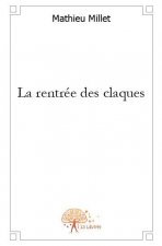 La rentrée des claques